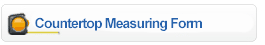 Countertop Measure Form